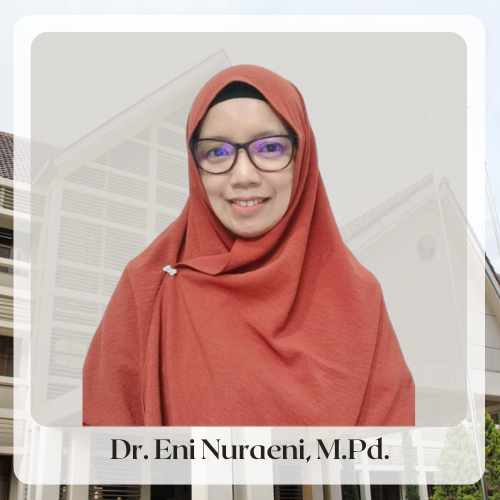 Dr. Eni Nuraeni, M.Pd.